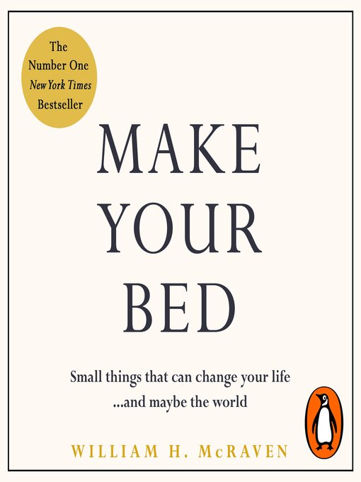 Title details for Make Your Bed by William H. McRaven - Available